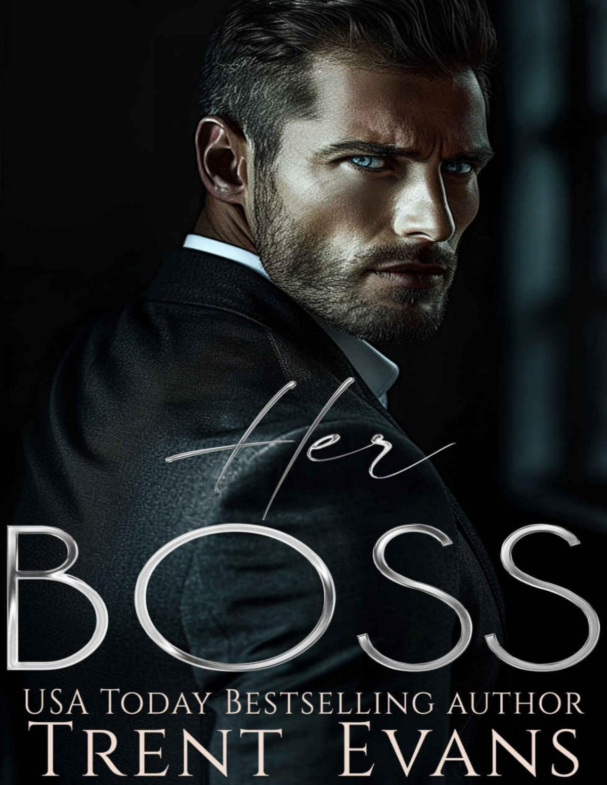 Her Boss A Dark Mafia Age Gap Romance Trent Evans