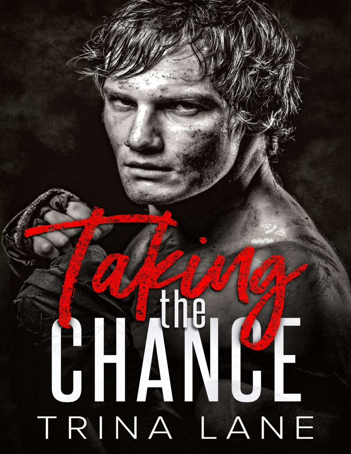 Taking The Chance Trina Lane