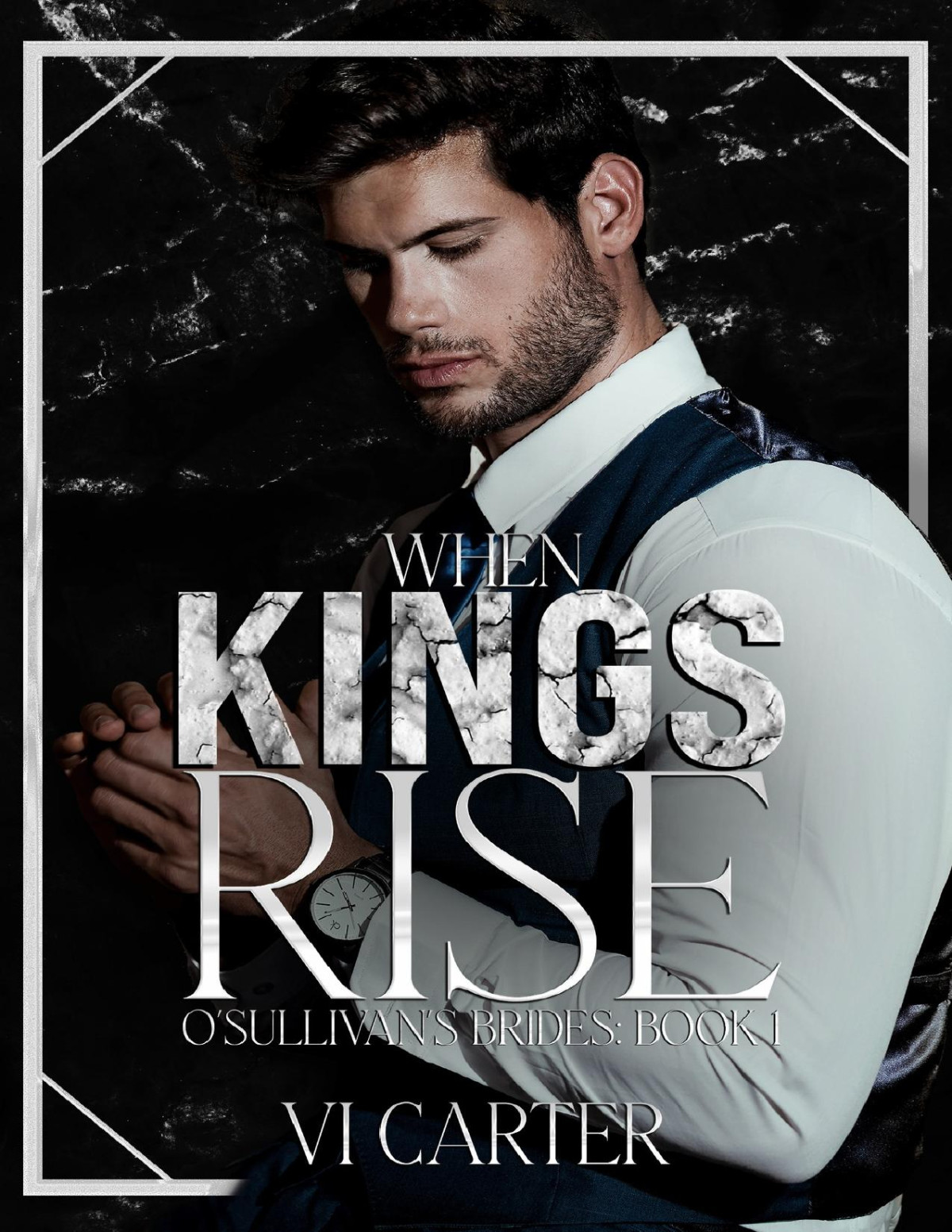 When Kings Rise A Dark Irish Mafia Romance Intensified By The Presence Of A Cult The Osullivans Brides Book One Vi Carter