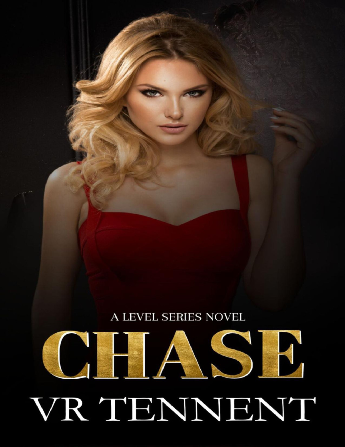 Chase A Level Series Novel Book 3 Vr Tennent