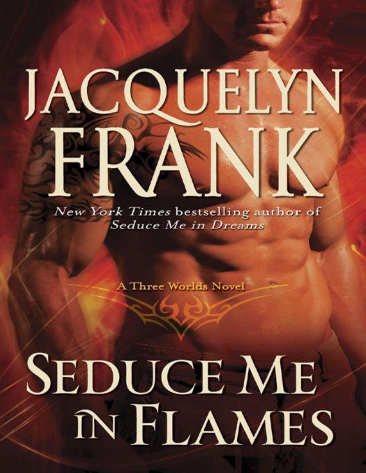 Seduce Me In Flames Jacquelyn Frank