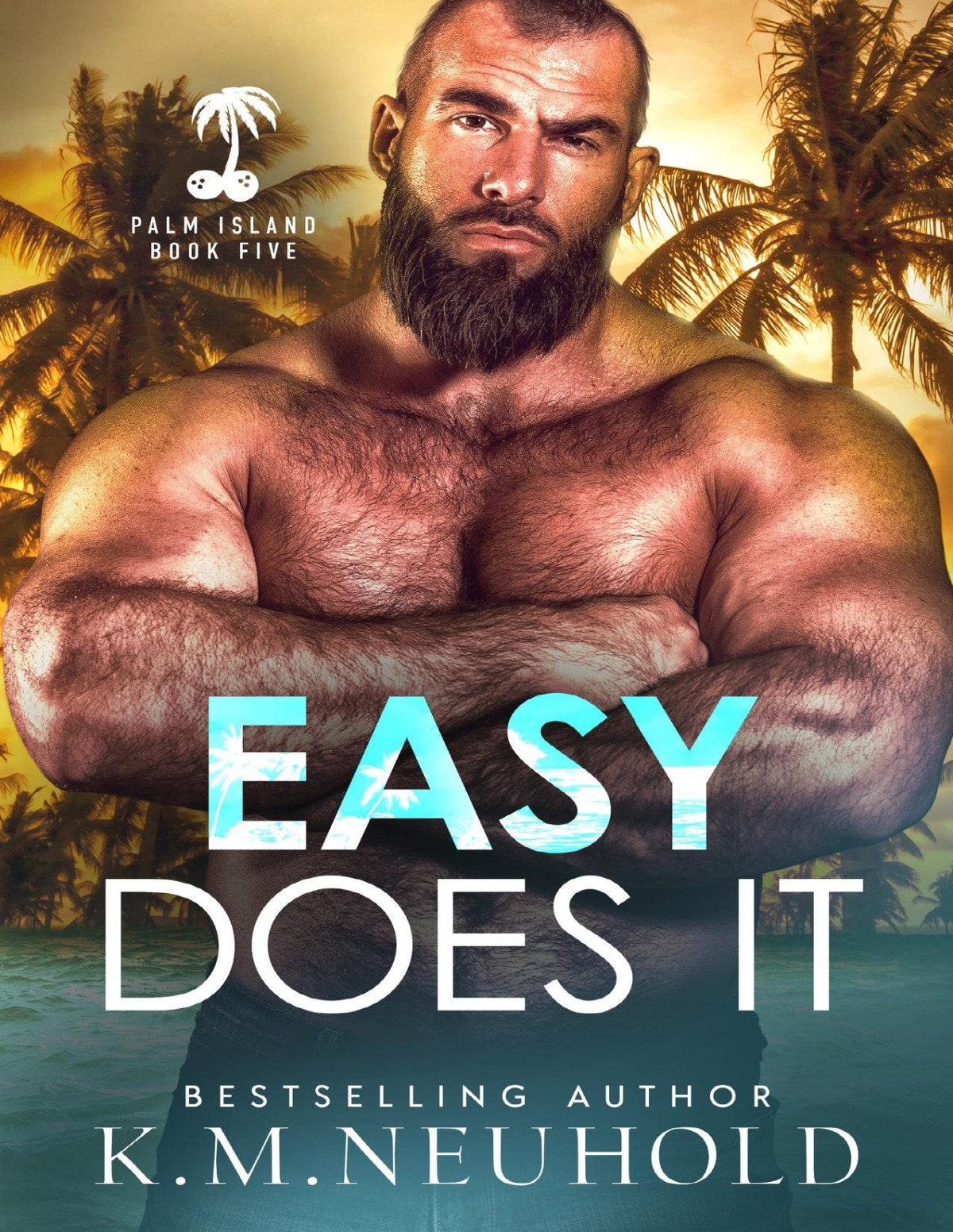 Easy Does It Palm Island Book 5 Km Neuhold