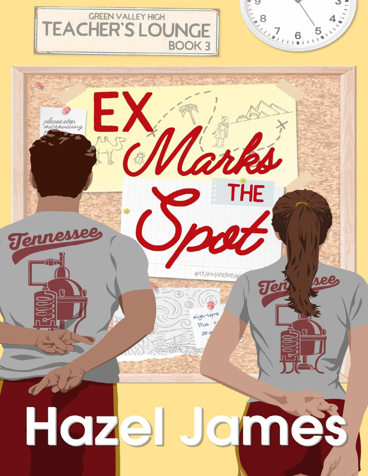 Ex Marks The Spot A Second Chance Romantic Comedy Teachers Lounge Book 3 Hazel James