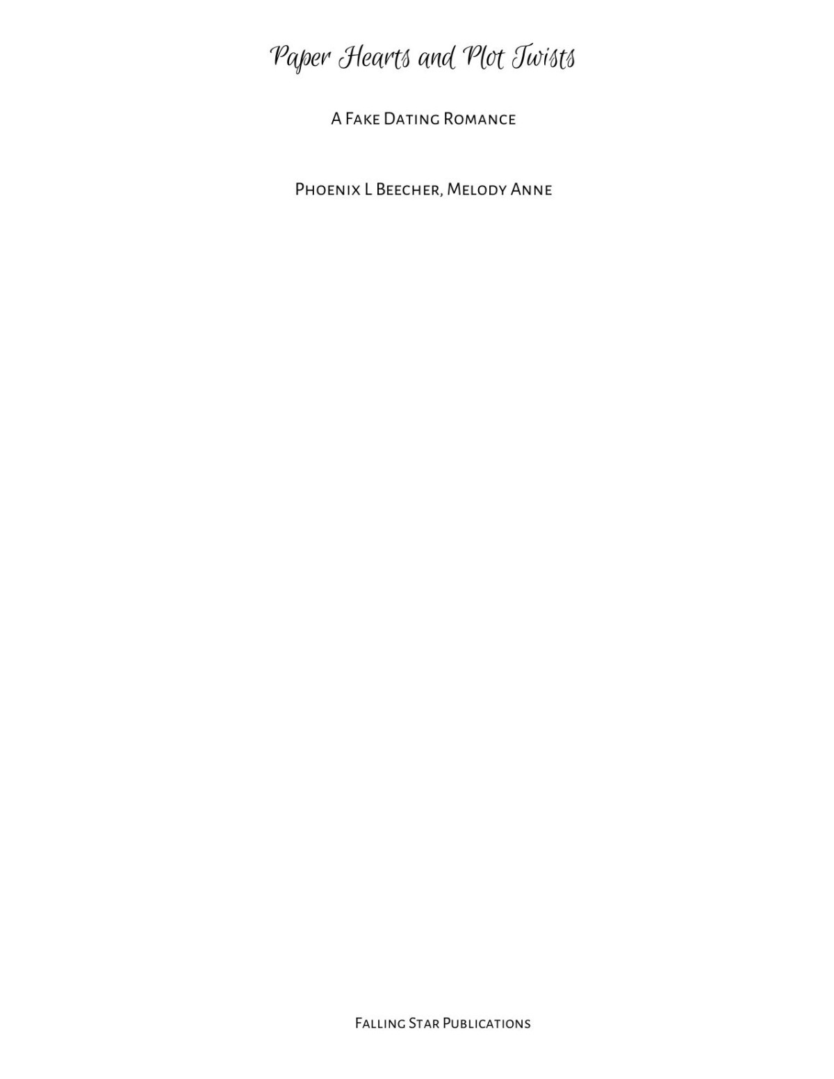 Paper Hearts And Plot Twists Phoenix L Beecher