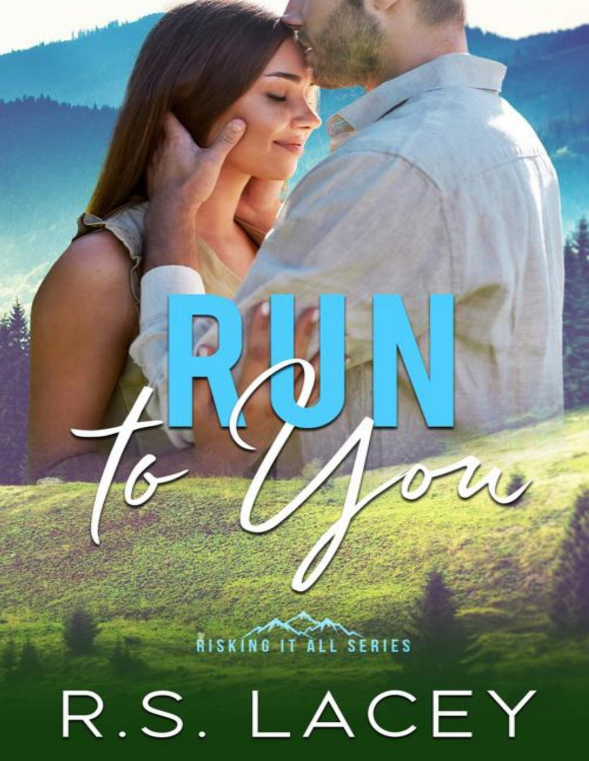 Run To You Rs Lacey