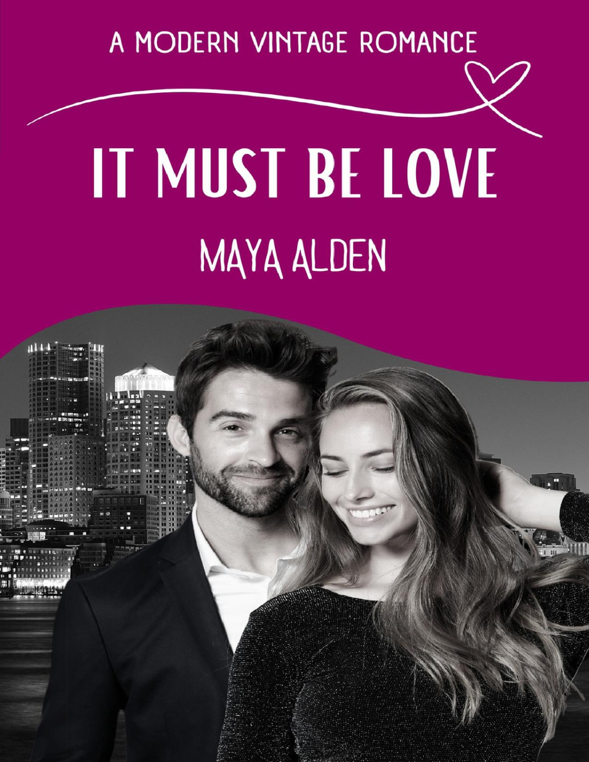 It Must Be Love A Brothers Friend Unrequited Love Story A Modern Vintage Romance Maya Alden