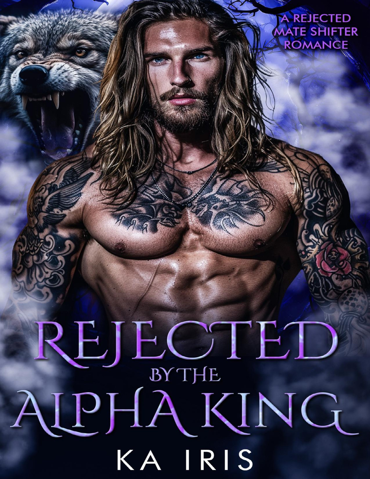 Rejected By The Alpha King A Rejected Mate Shifter Romance Forbidden Alpha Kings Book 1 Ka Iris