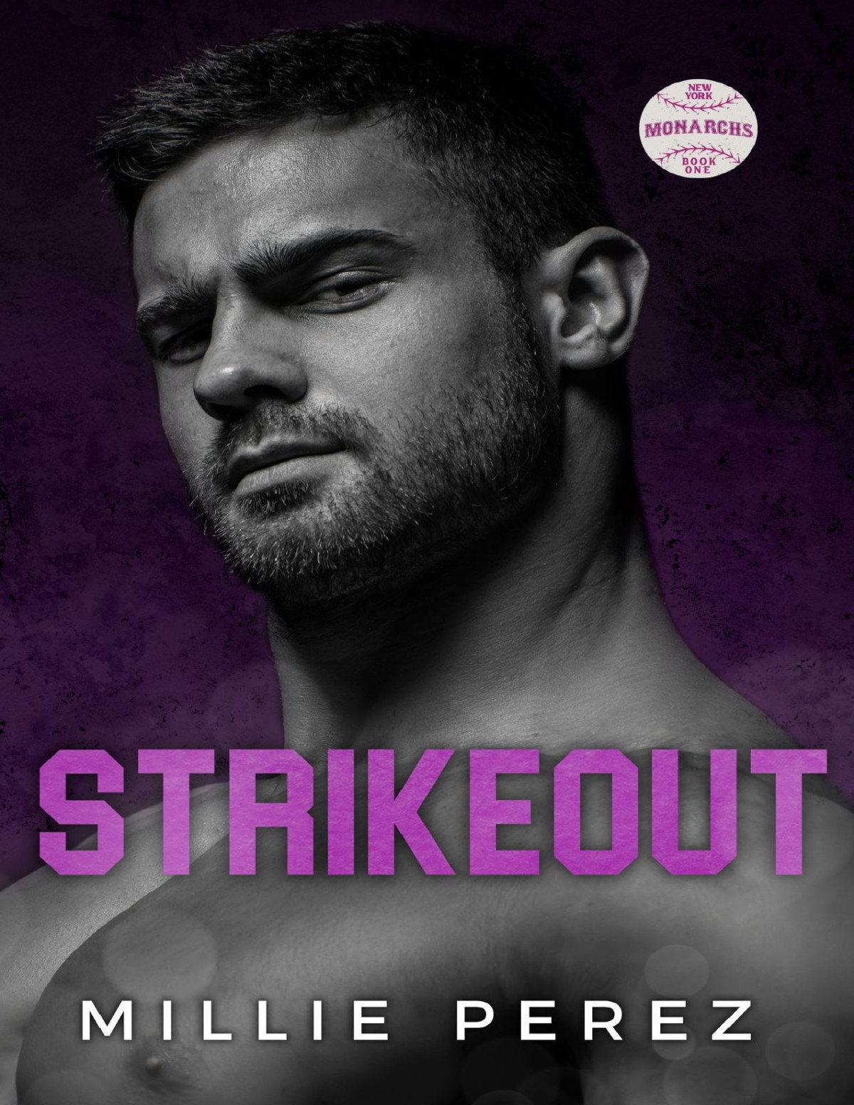 Strikeout A Single Dad Baseball Romance New York Monarchs Book 1 Millie Perez