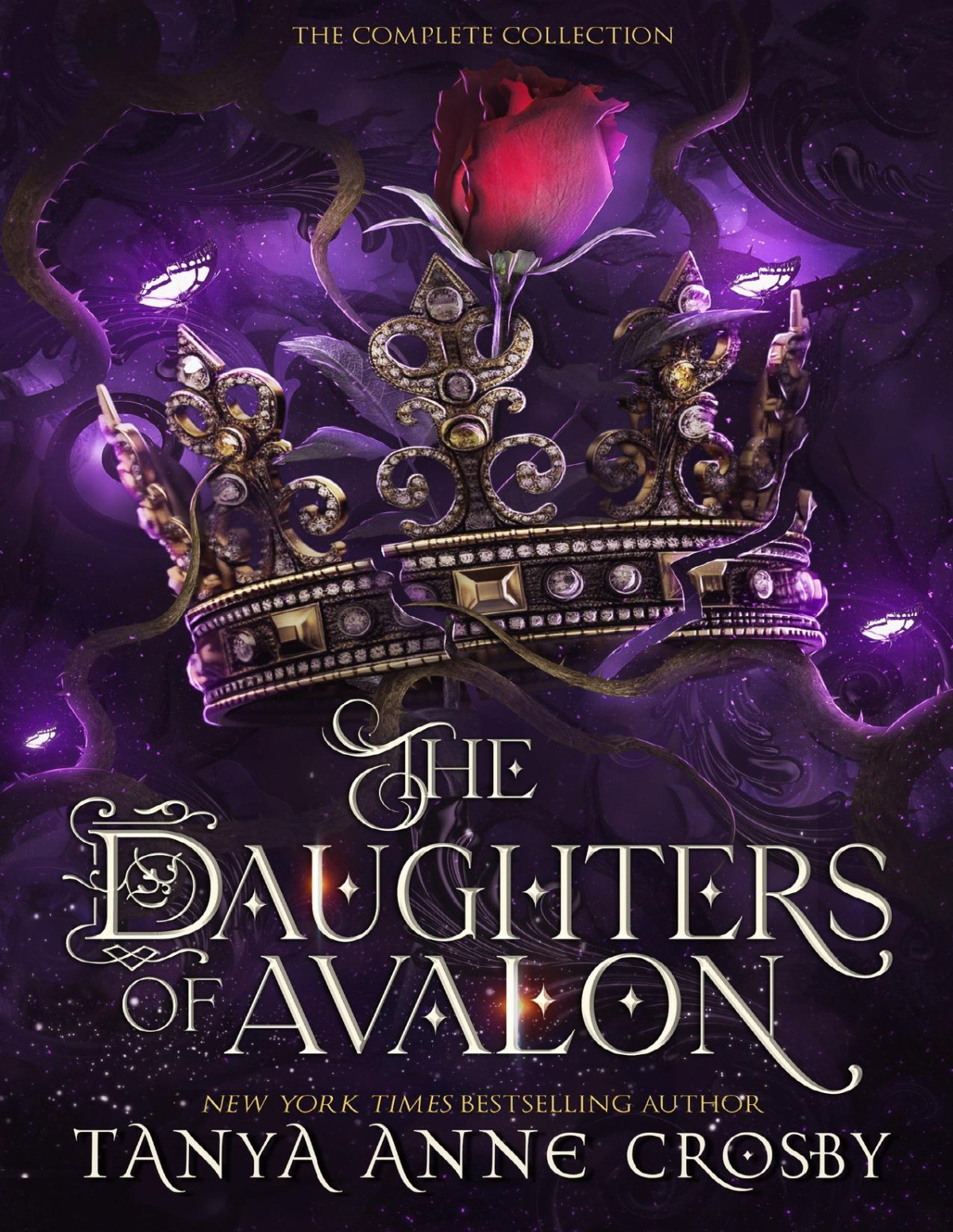 The Daughters Of Avalon The Complete Collection Tanya Anne Crosby