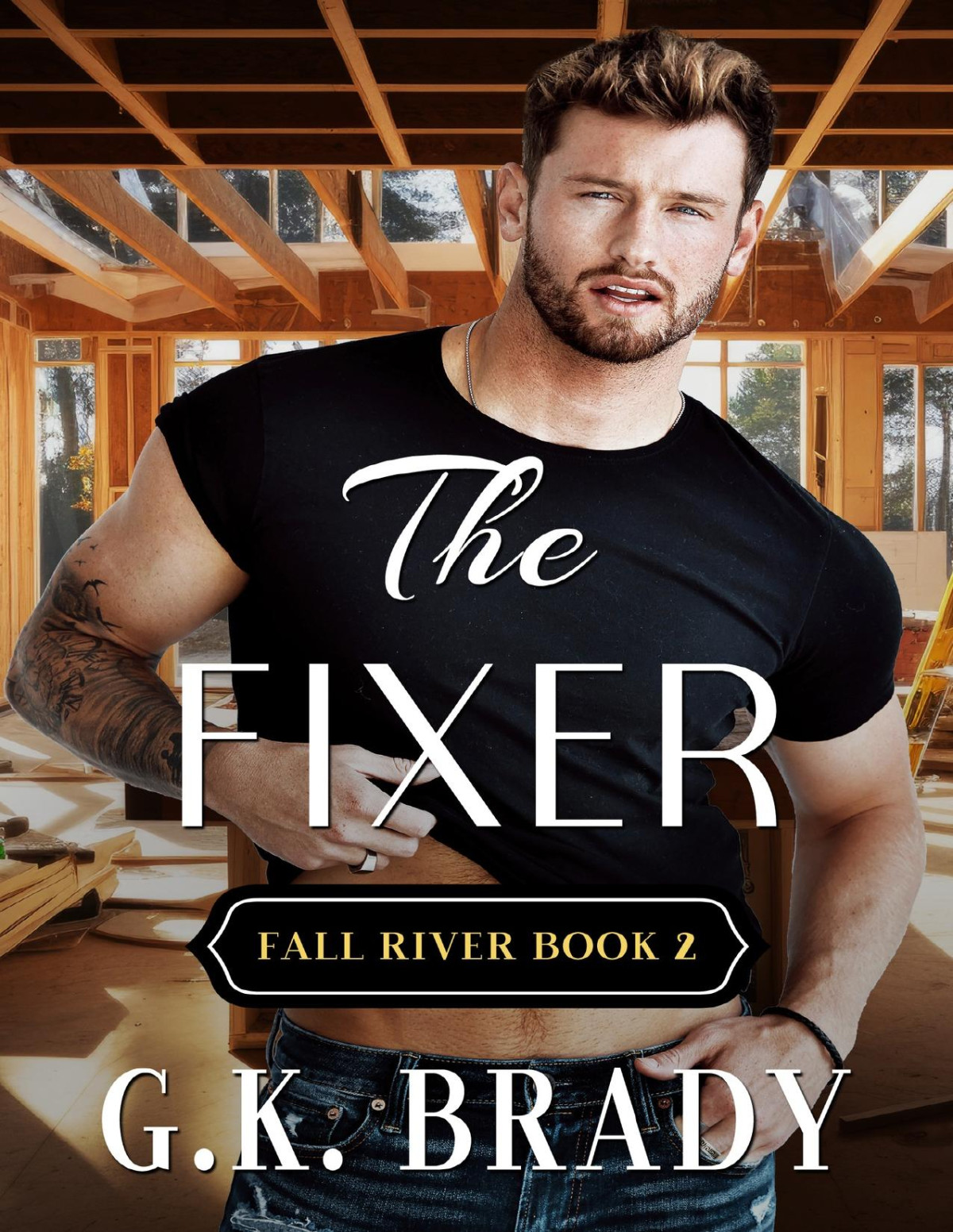 The Fixer An Enemies To Lovers Smalltown Romance Book 2 In The Fall River Series Brady