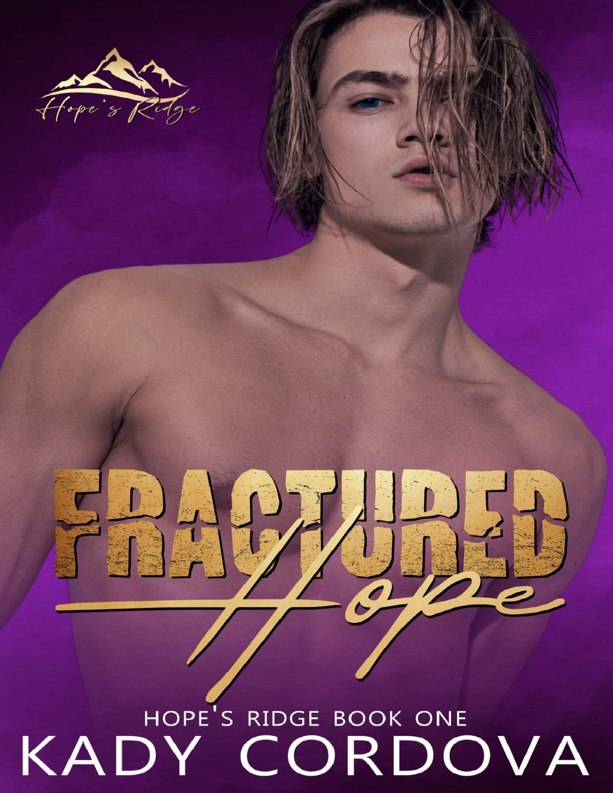 Fractured Hope Kady Cordova