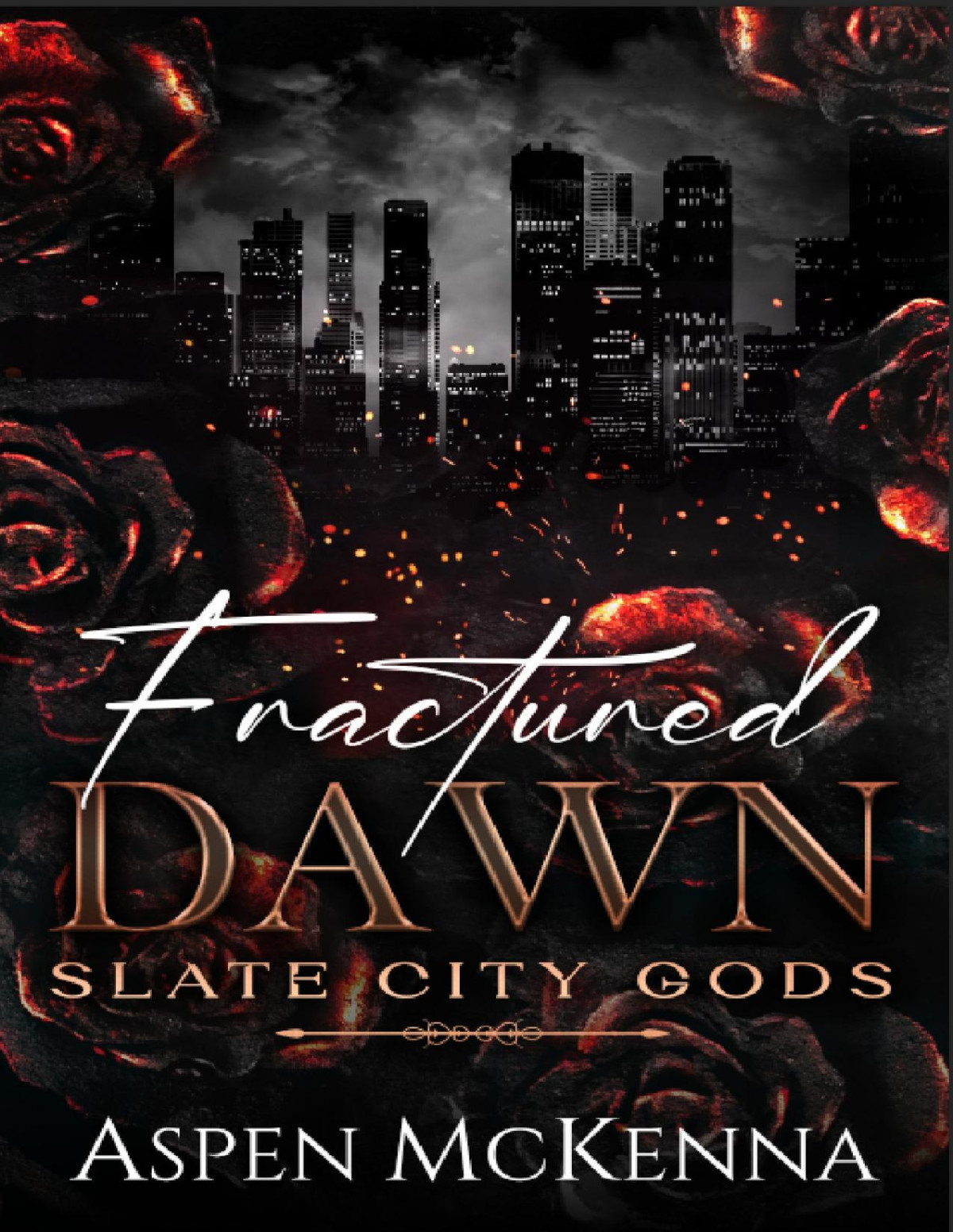 Fractured Dawn A Fallen Gods Mythology Love Story Slate City Gods Book 1 Mckenna