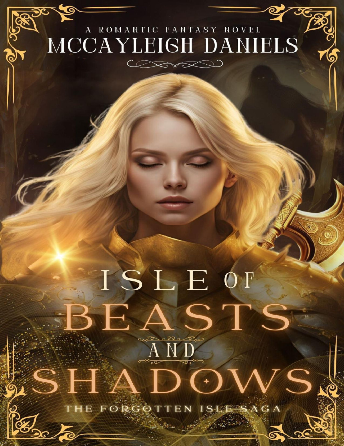 Isle Of Beasts And Shadows The Forgotten Isle Saga Book 1 Mccayleigh Daniels
