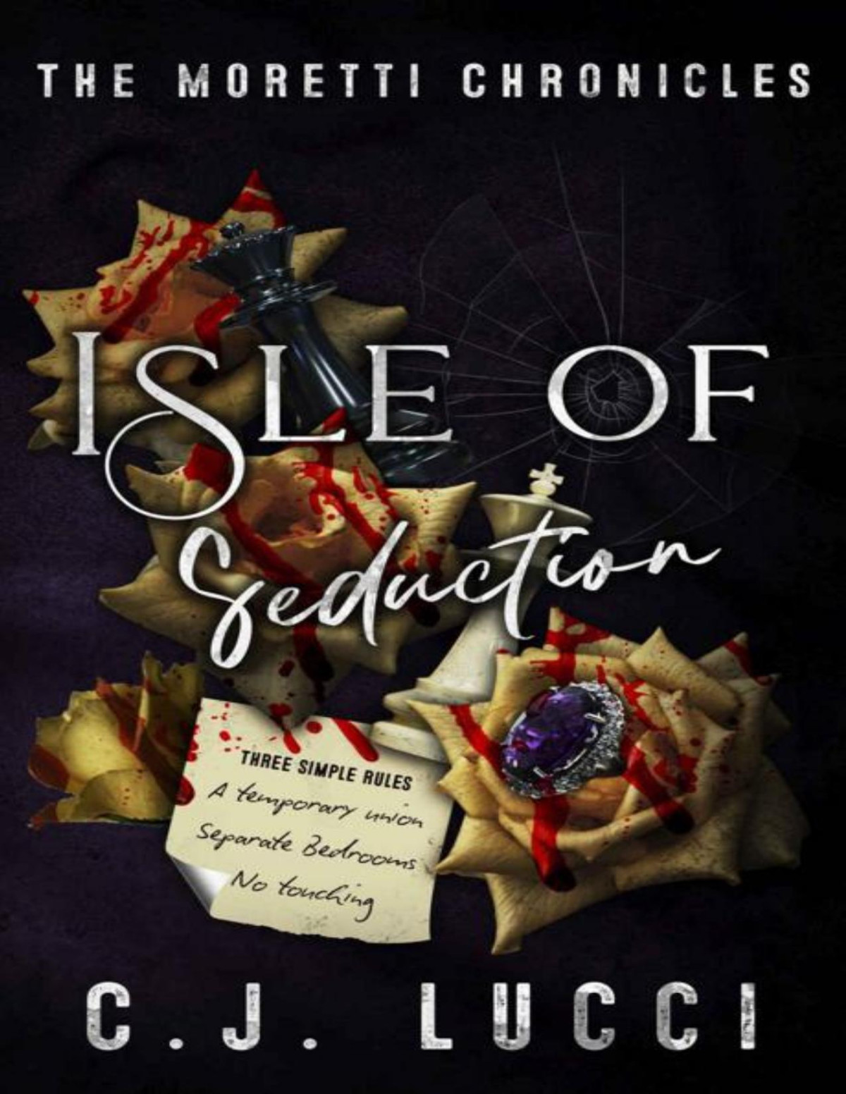 Isle Of Seduction A Marriage Of Convenience Mafia Romance The Moretti Chronicles Book 2 Cj Lucci