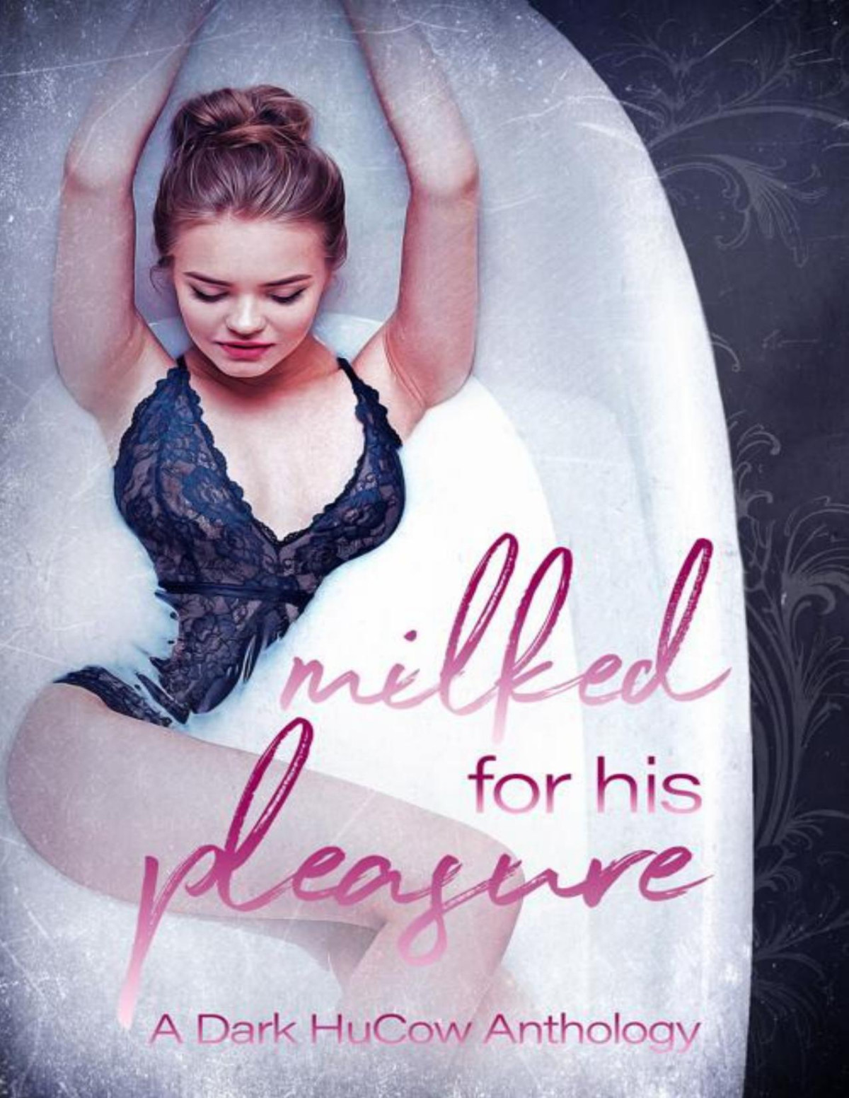 Milked For His Pleasure A Dark Hucow Anthology Knot Thorne Vivian Murdoch Sinistre Ange Imani Jay Tia Fanning Stella Moore Lina Carlyle Dani Carr