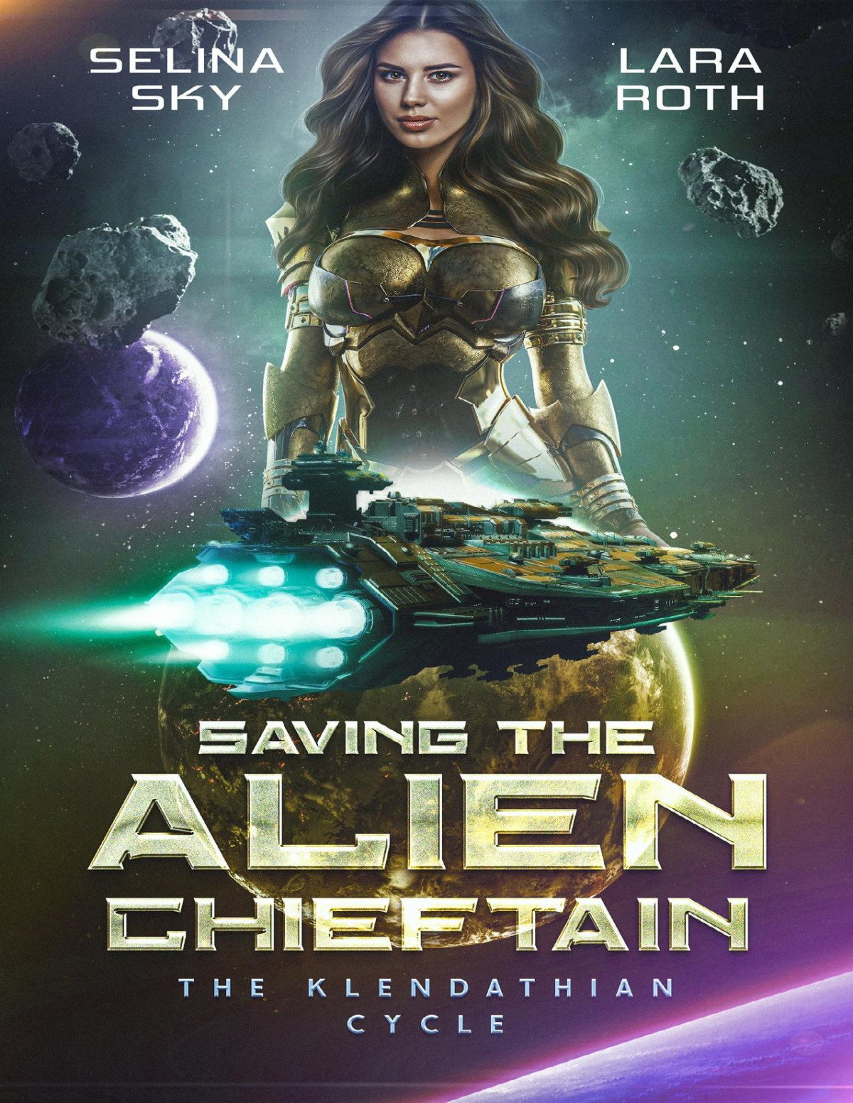 Saving The Alien Chieftain The Klendathian Cycle Book 2 Lara Roth Selina Sky