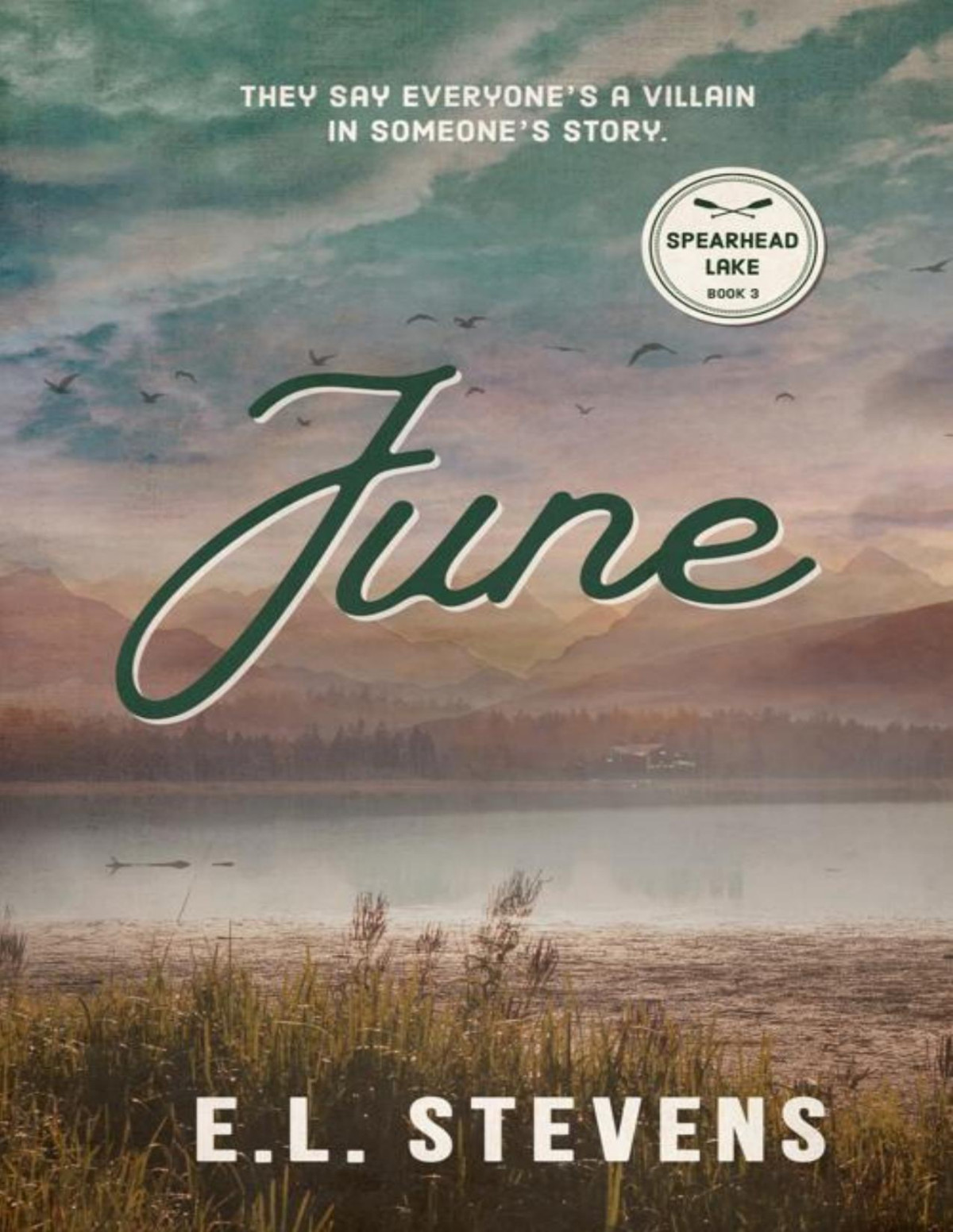 June Jess Story Spearhead Lake Book 3 El Stevens