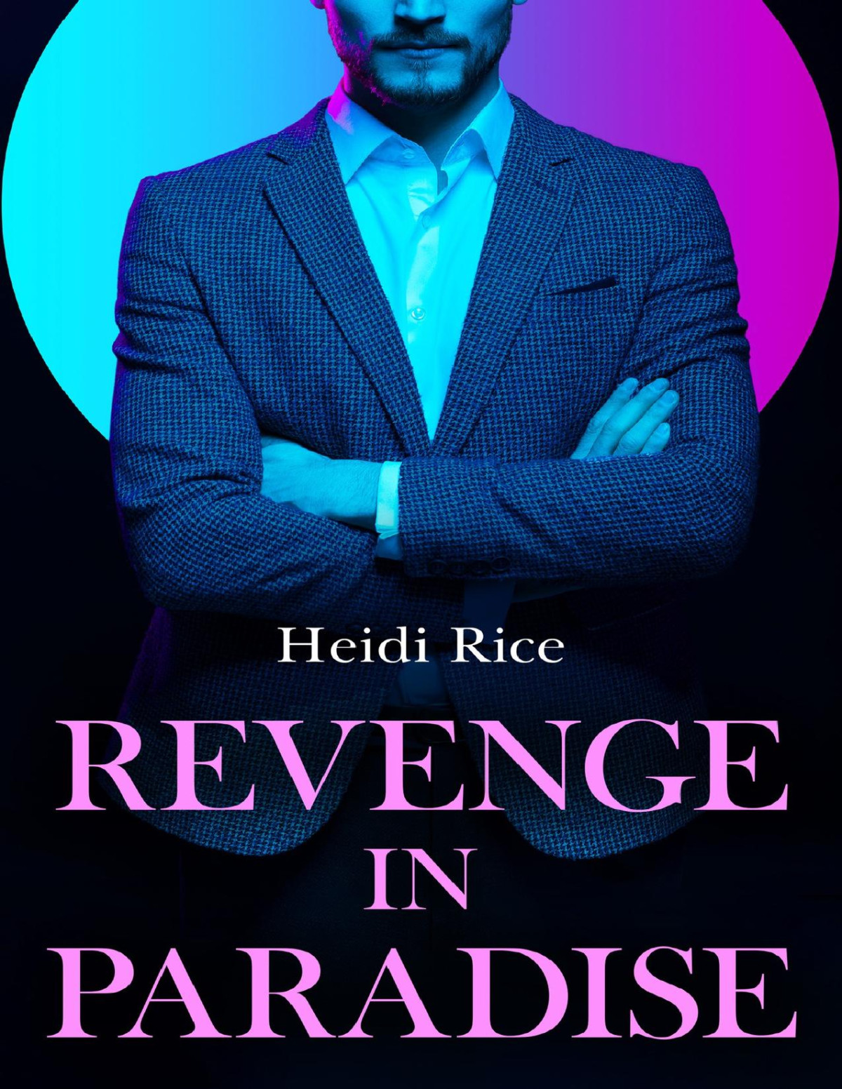 Revenge In Paradise Perfect For Fans Of Billionaire Enemiestolovers And Spicy Romance In 2024 Mills Boon Modern Heidi Rice
