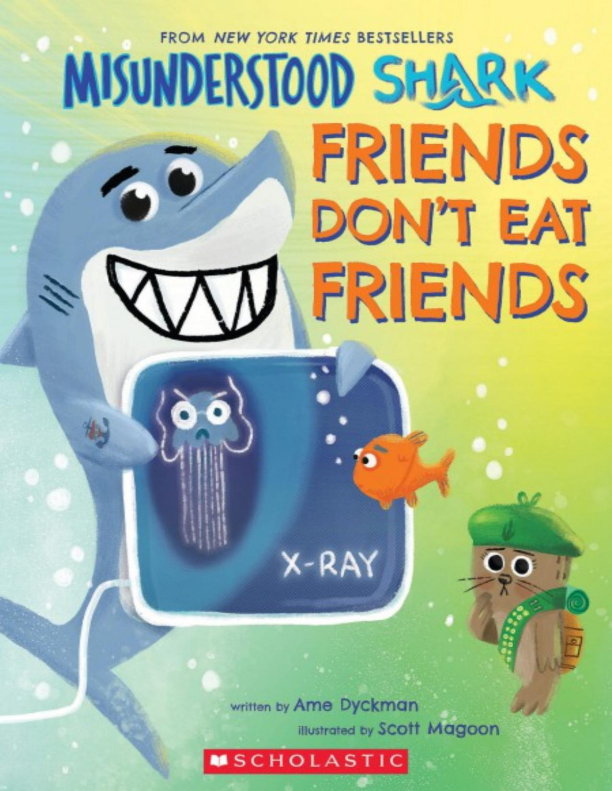 Misunderstood Shark Friends Dont Eat Friendsr Ame Dyckman