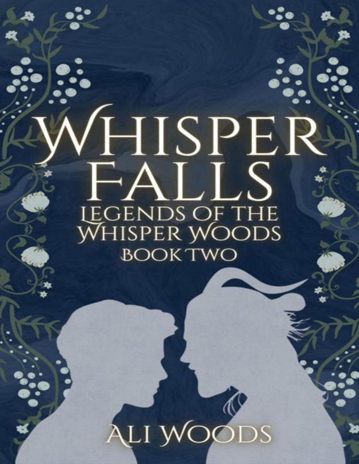 Whisper Falls Legends Of The Whisper Woods Book Two Ali Woods
