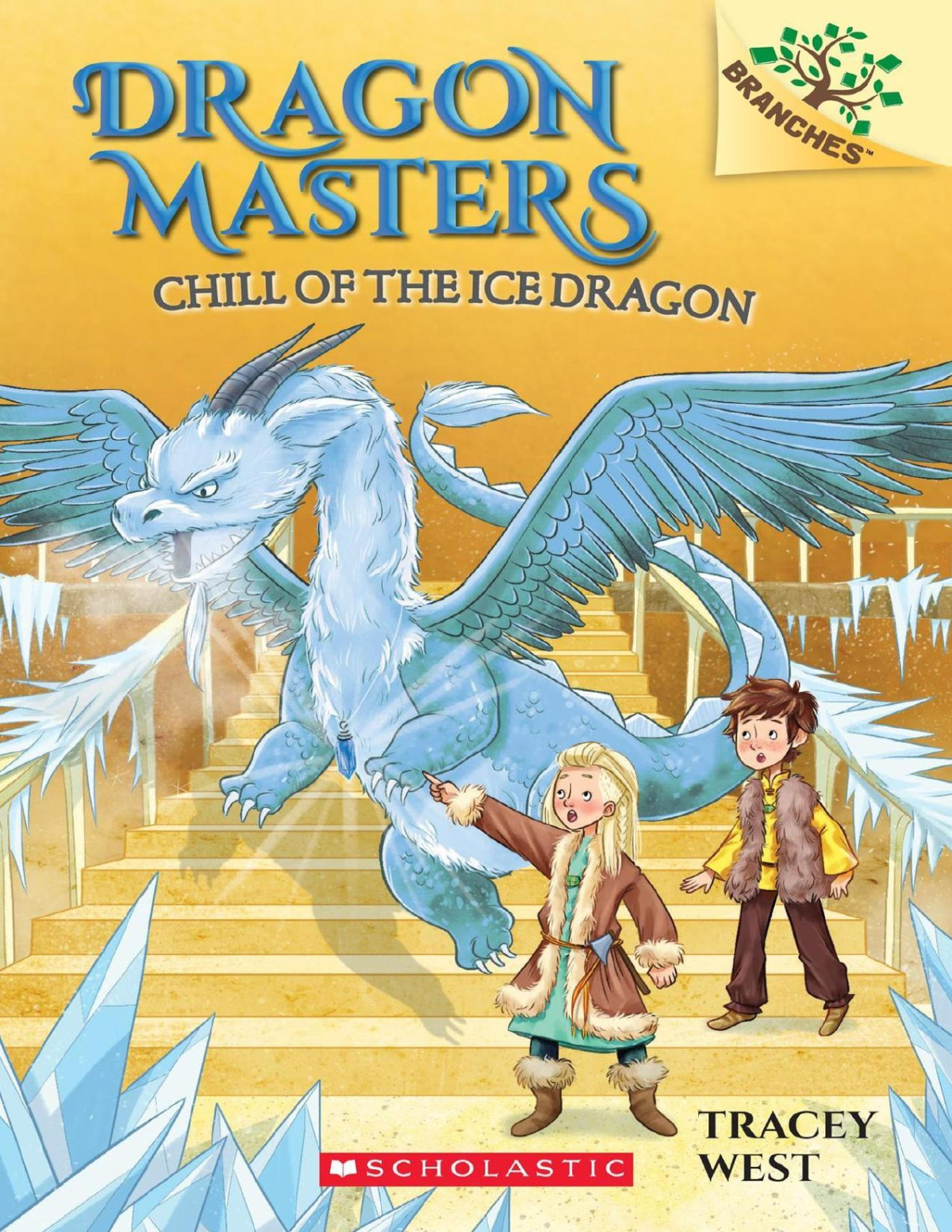 Dragon Masters 9 Chill Of The Ice Dragon Tracey West