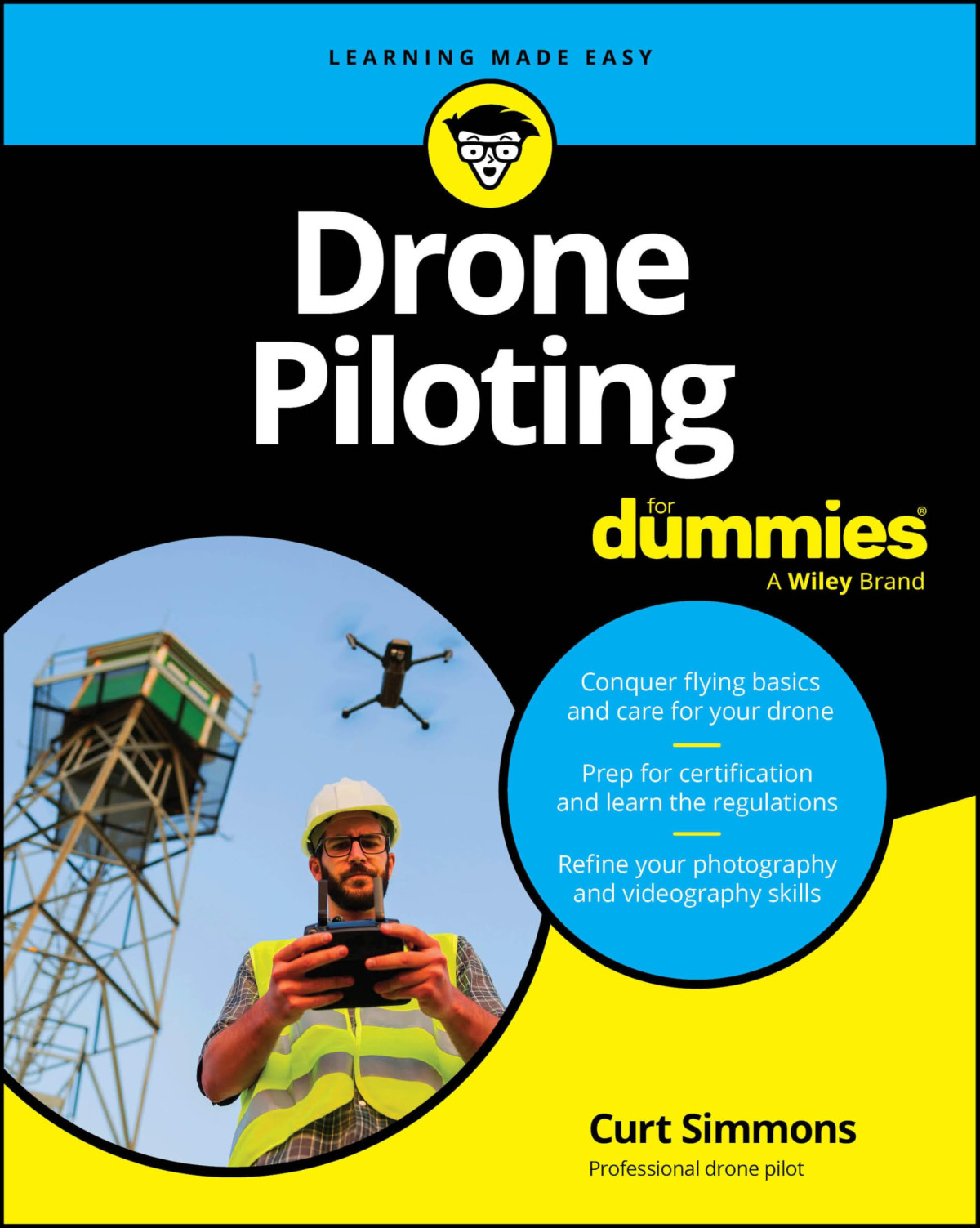 Drone Piloting For Dummies 1st Edition Curt Simmons