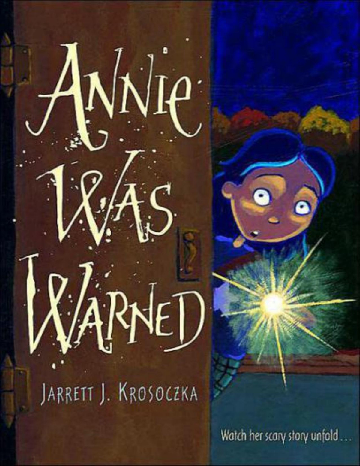 Annie Was Warned Jarrett J Krosoczka