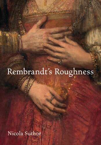 Rembrandts Roughness Suthor Nicola