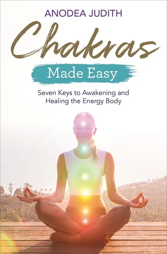 Chakras Made Easy Anodea Judith