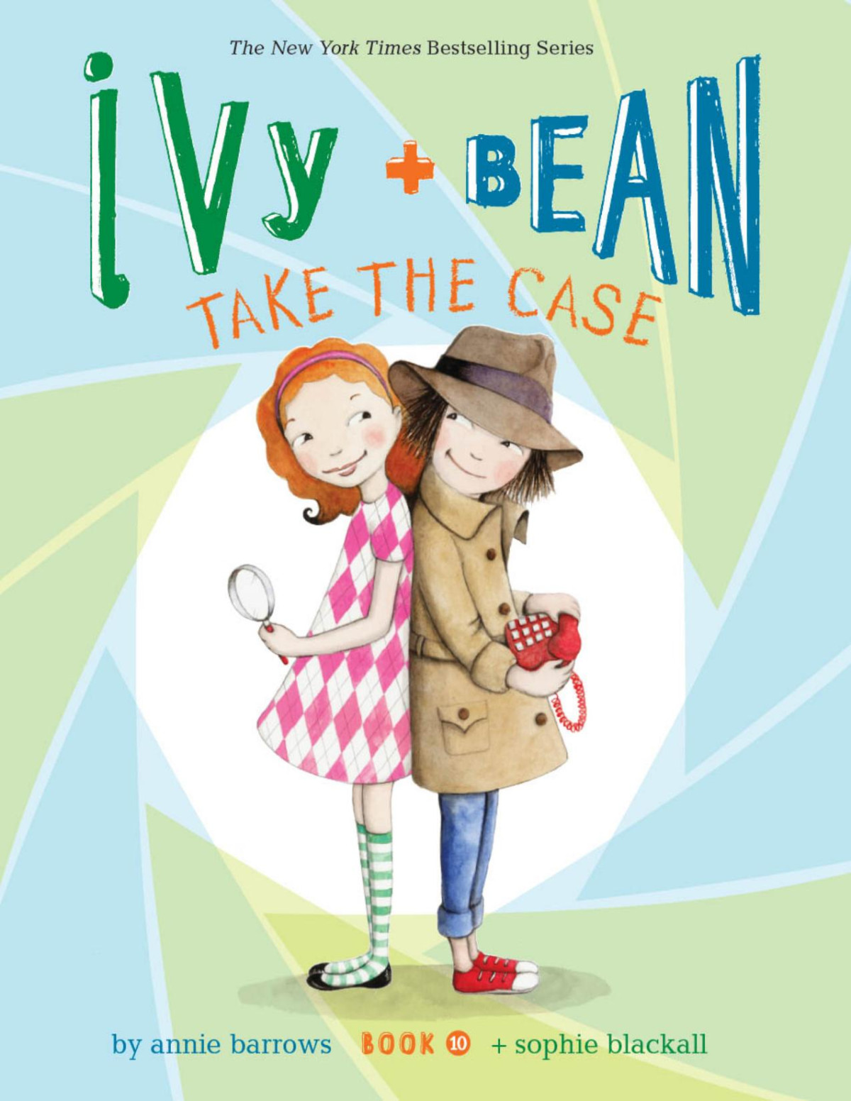 Ivy And Bean Take The Case Annie Barrows
