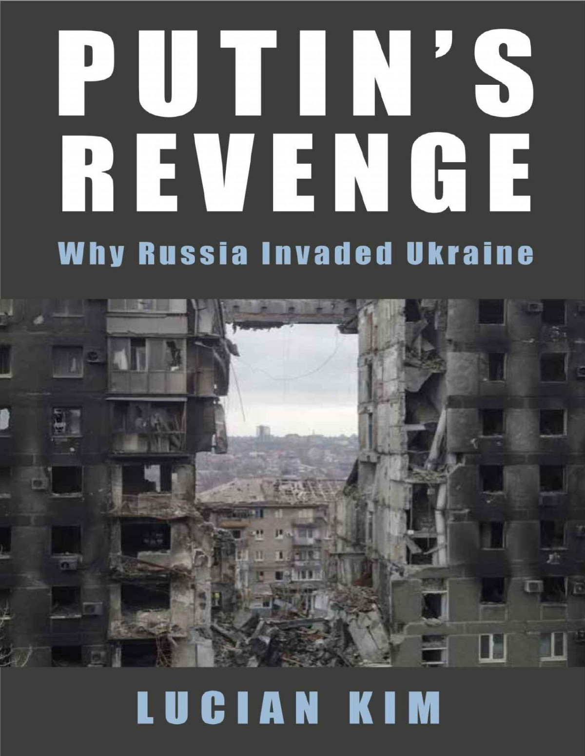 Putins Revenge Woodrow Wilson Center Series Lucian Kim