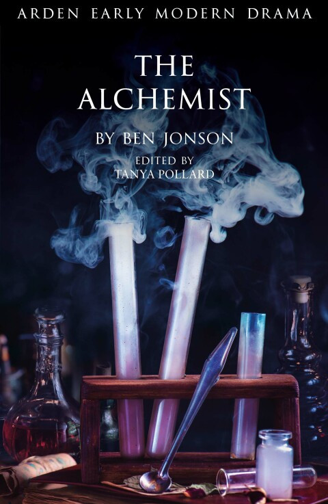 The Alchemist 1st Edition Ben Jonson Tanya Pollard