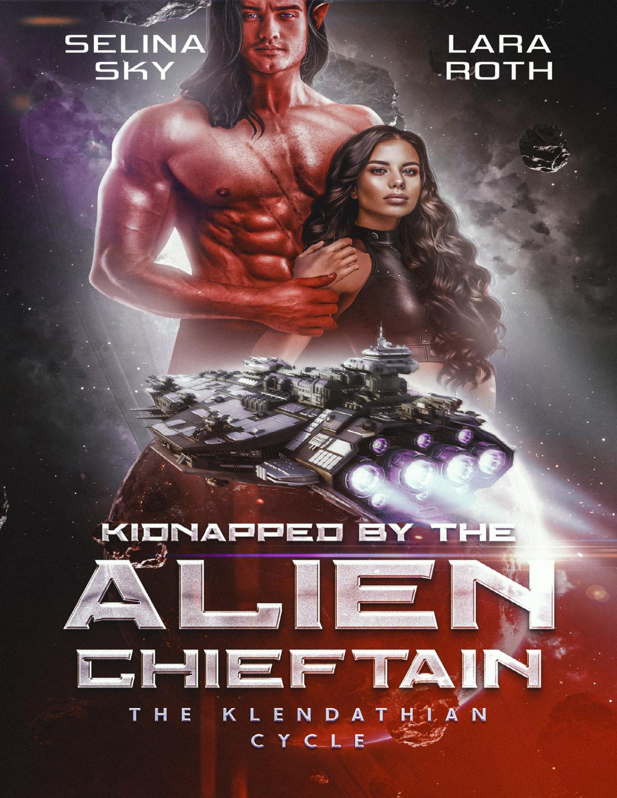 Kidnapped By The Alien Chieftain The Klendathian Cycle Book 1 Lara Roth Selina Sky