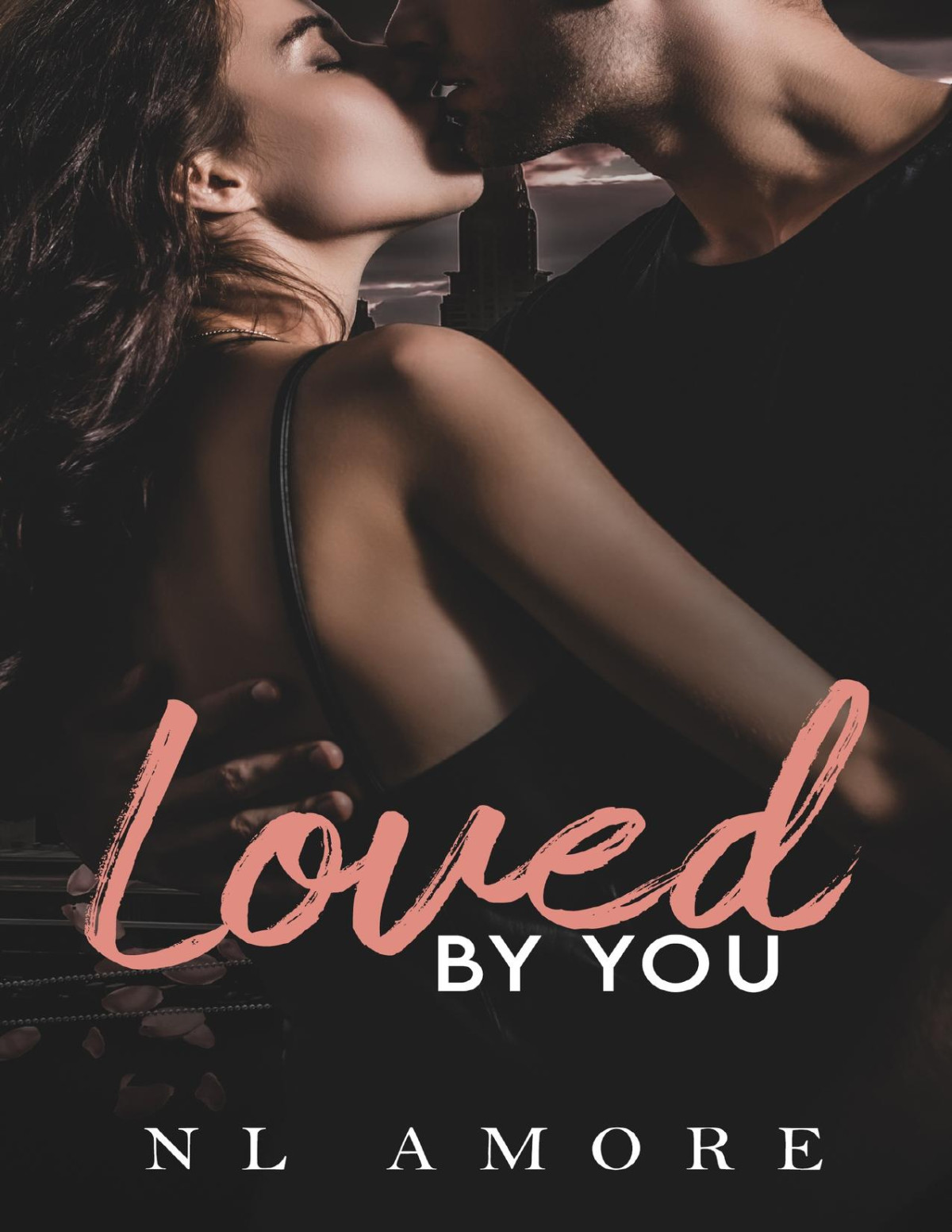 Loved By You Always Forever Book 1 Nl Amore