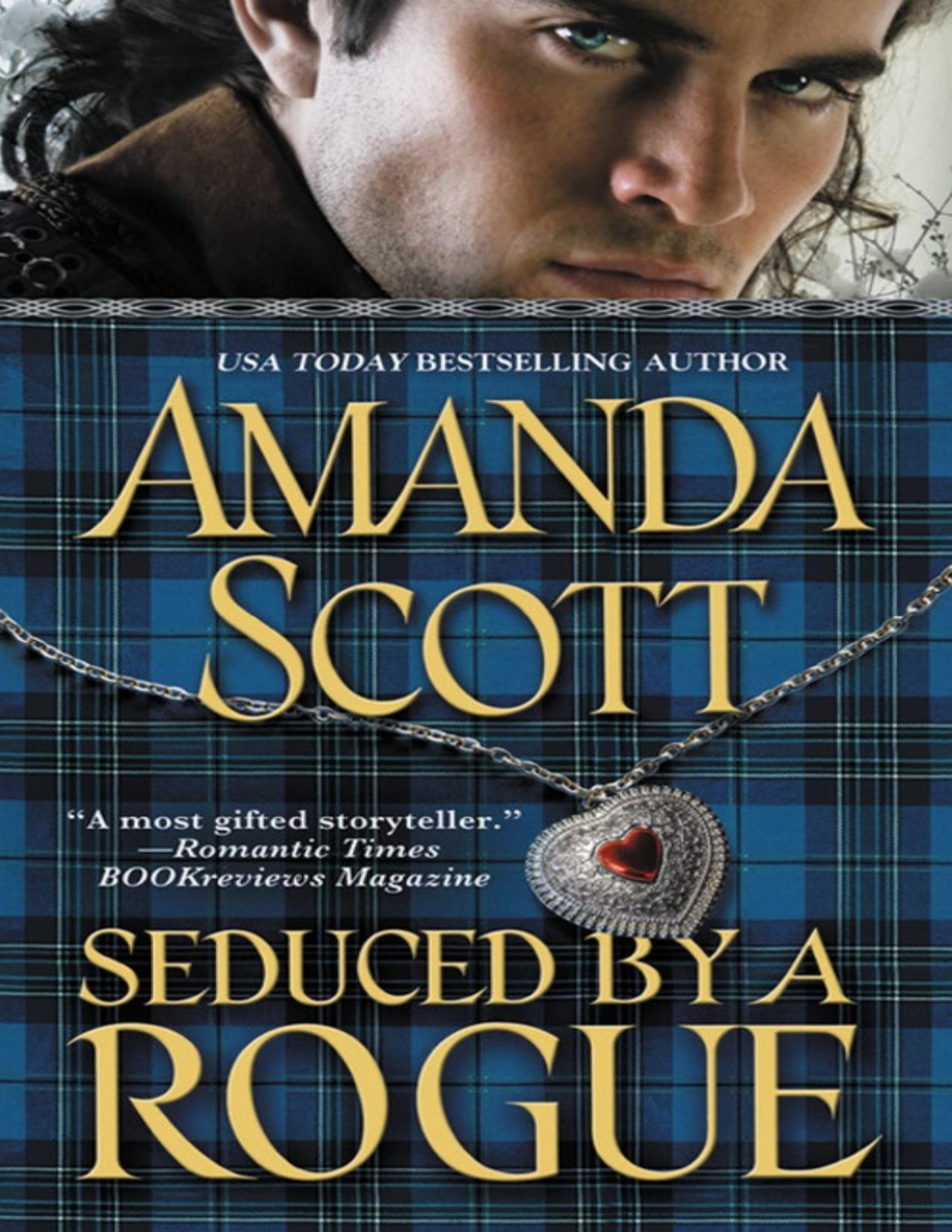 Seduced By A Rogue Amanda Scott