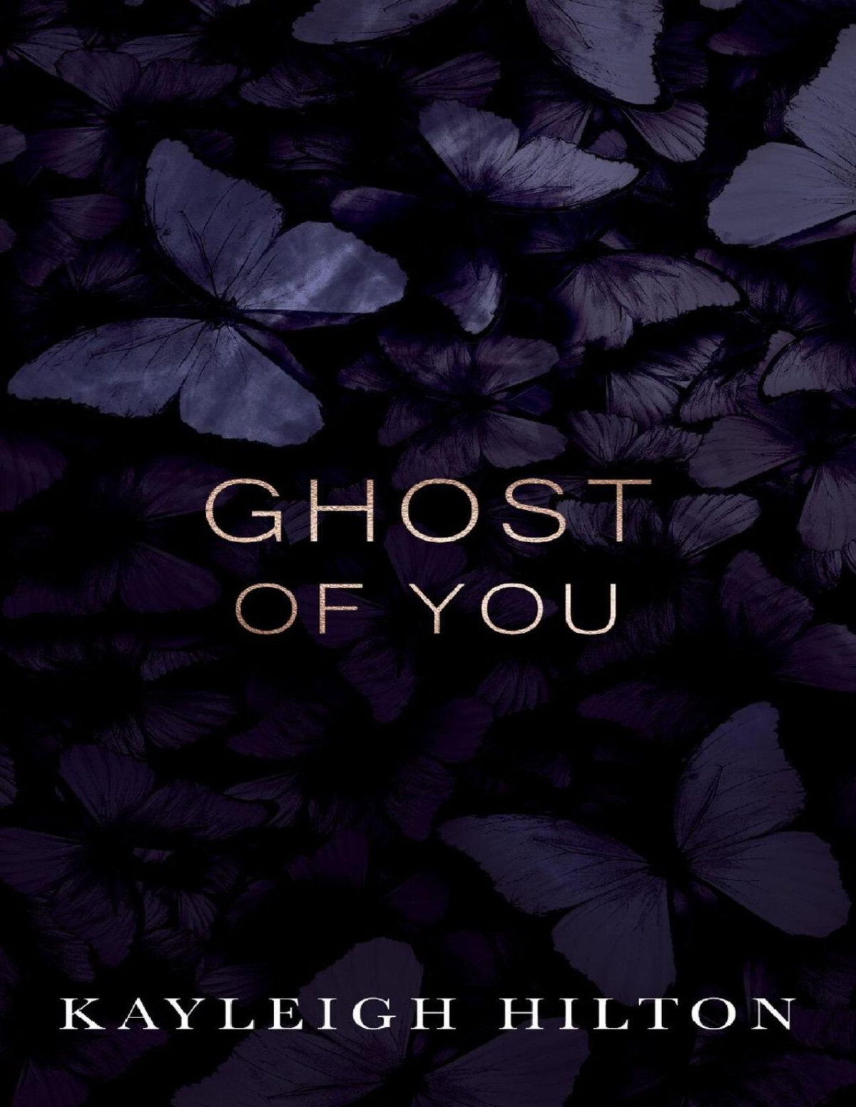Ghost Of You Kayleigh Hilton
