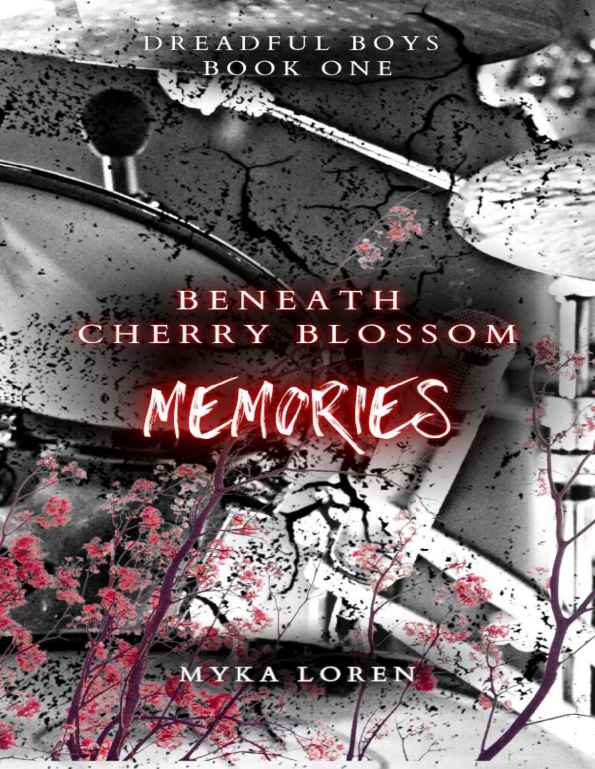 Beneath Cherry Blossom Memories Dreadful Boys Book 1 Myka Loren