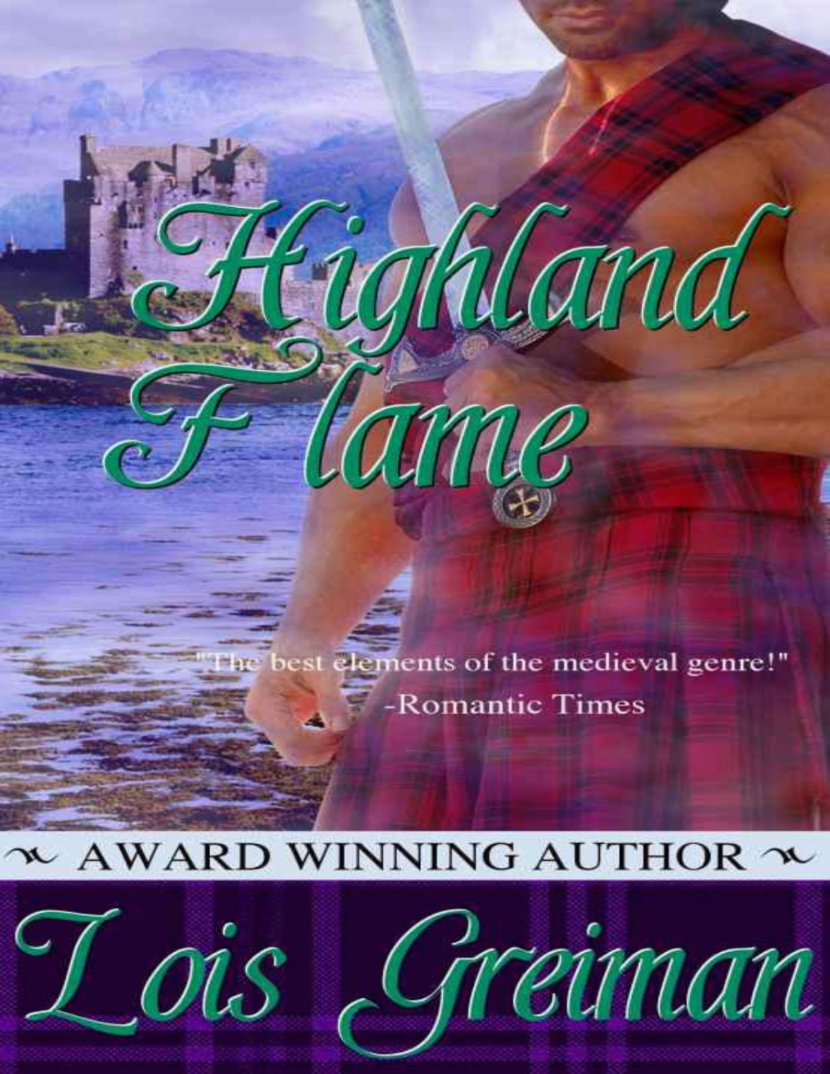 Highland Flame Highland Brides Greiman Lois