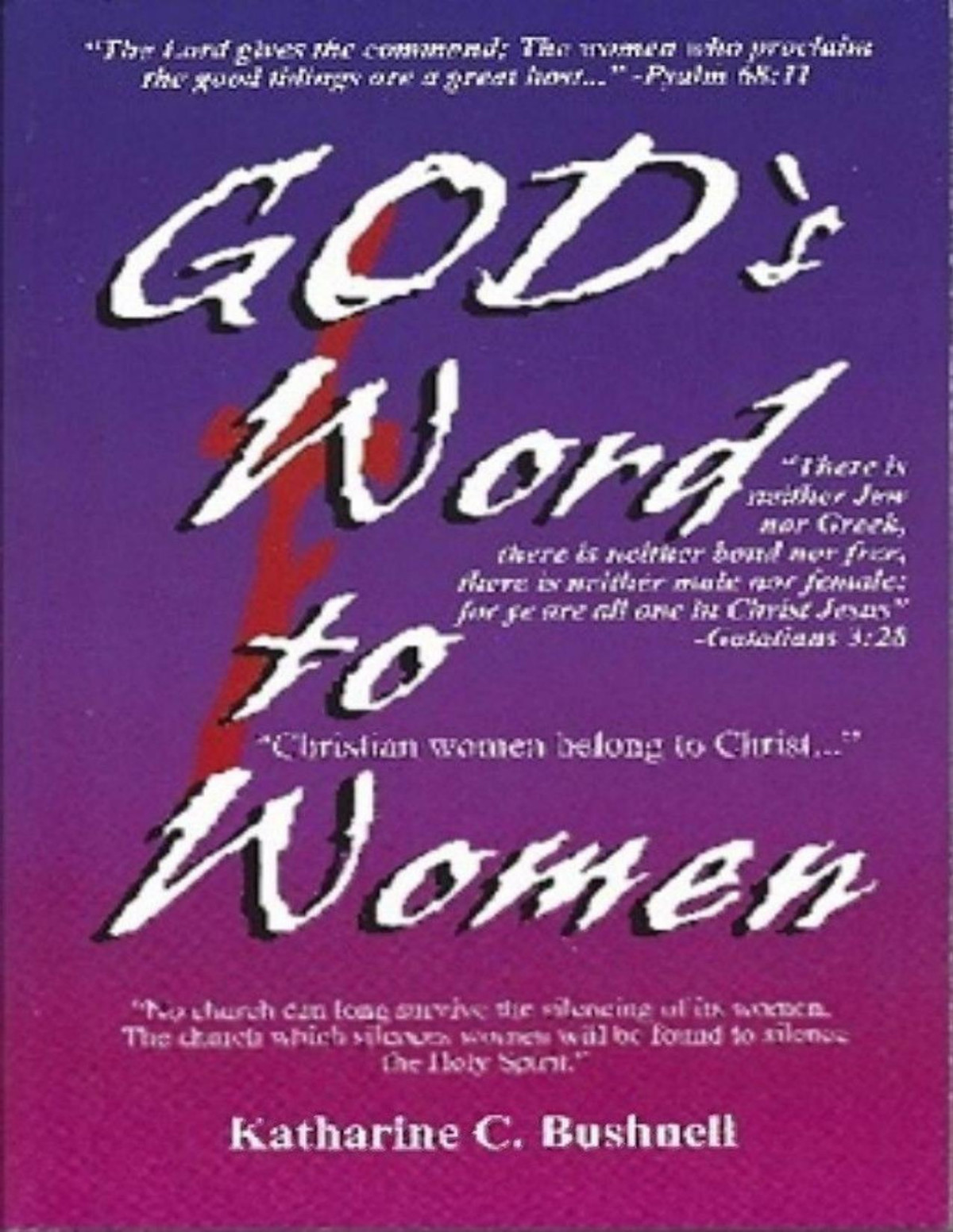 Gods Word To Women Katharine C Bushnell