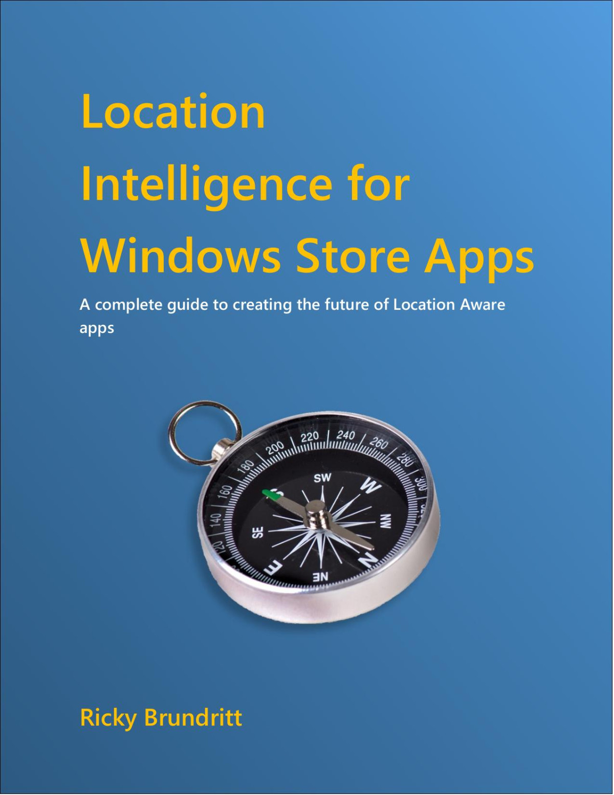 Location Intelligence For Windows Store Apps Ricky Brundritt