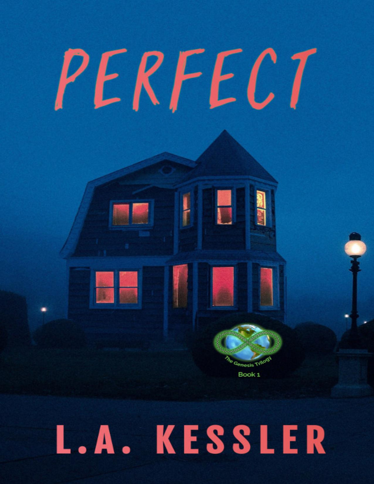 Perfect Book 1 Of The Genesis Trilogy La Kessler