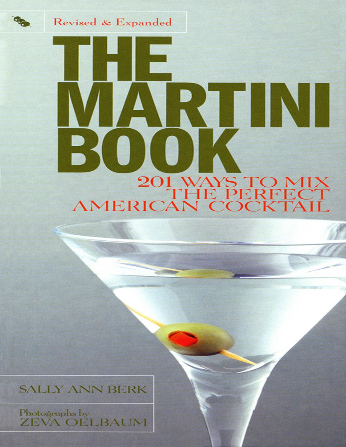 The Martini Book Sally Ann Berk