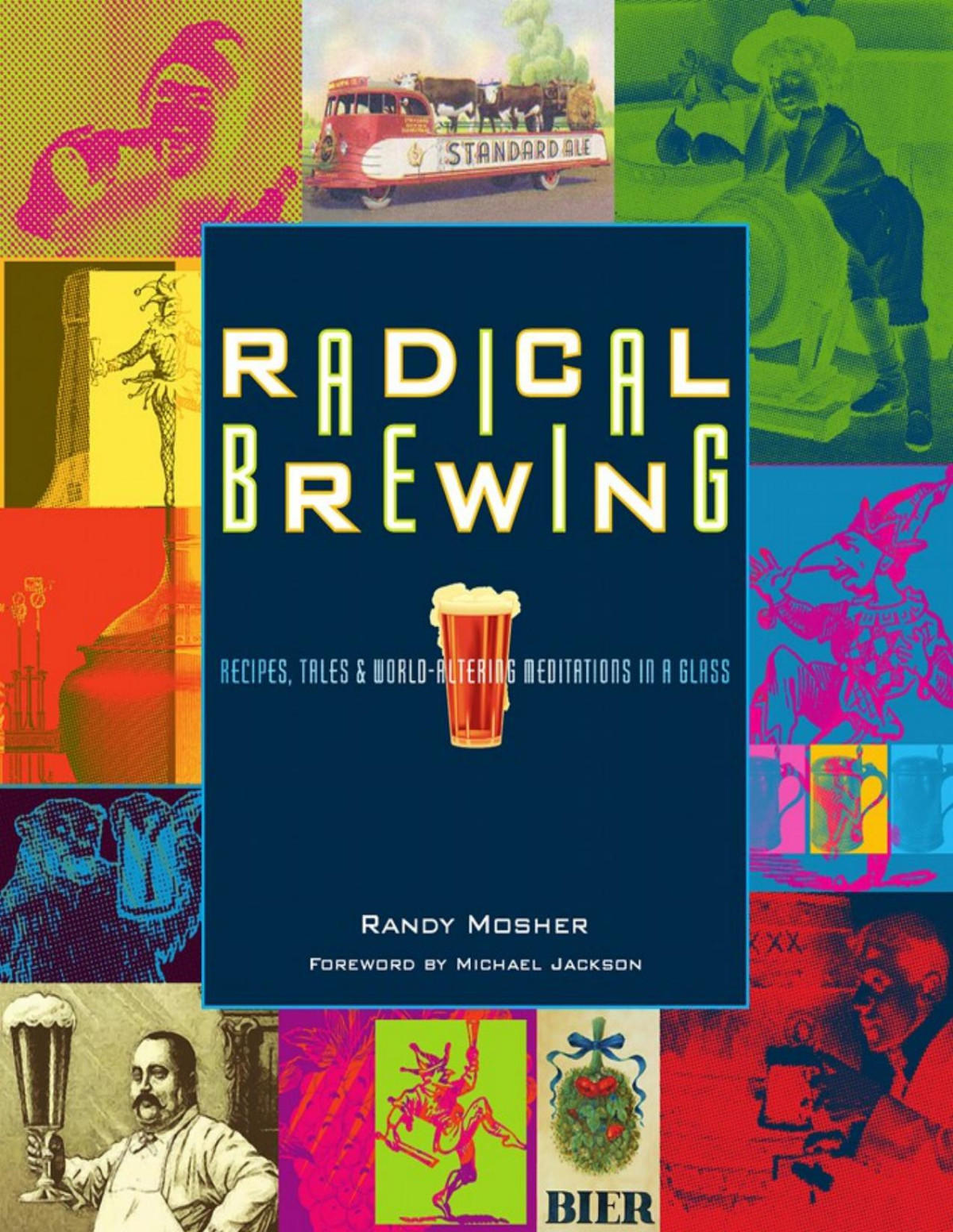 Radical Brewing Randy Mosher