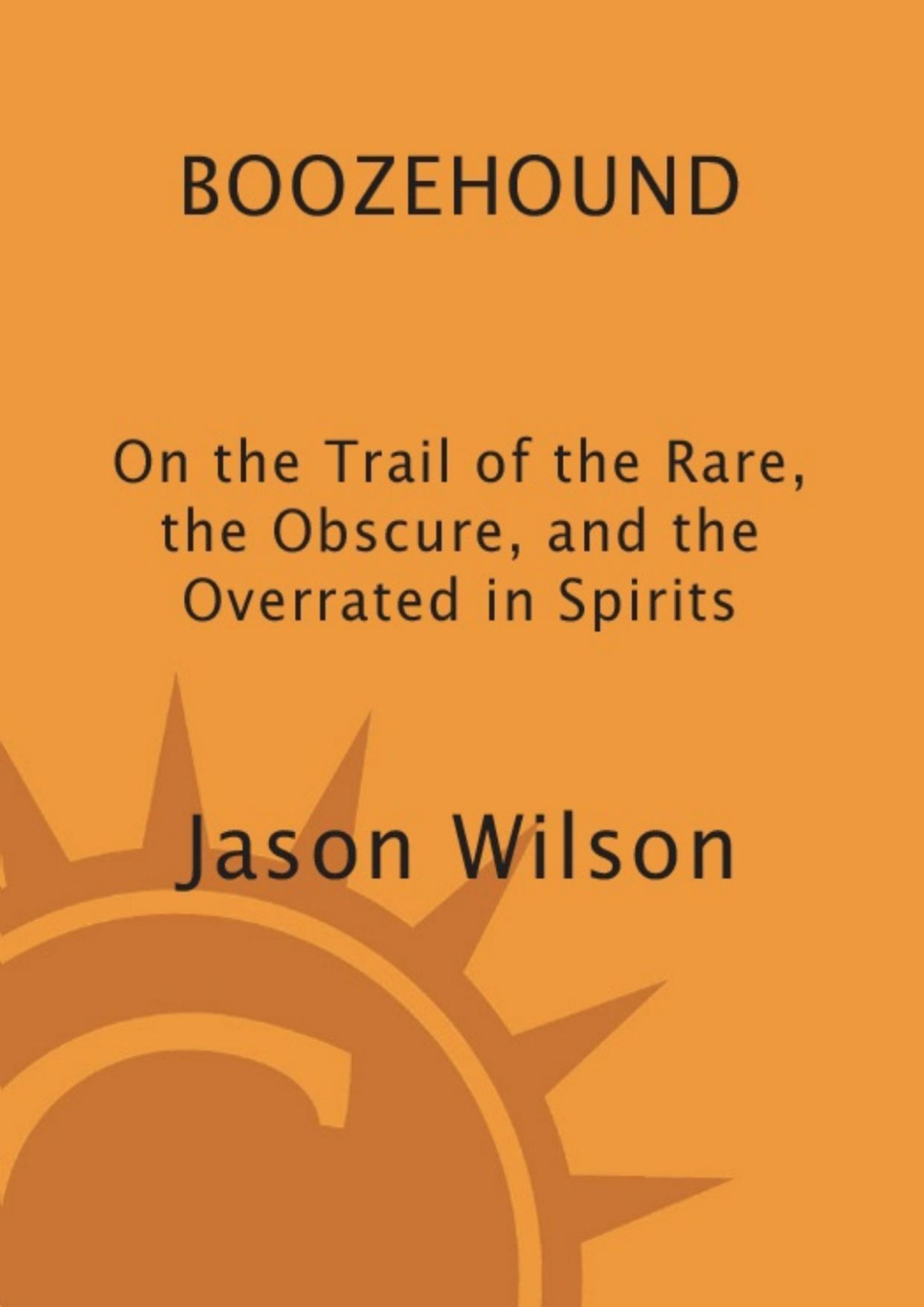 Boozehound Jason Wilson