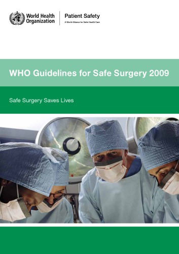 Who Guidelines For Safe Surgery World Health Organization