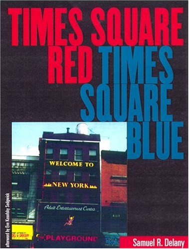 Times Square Red Times Square Blue Samuel R Delany