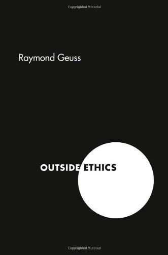 Outside Ethics Raymond Geuss