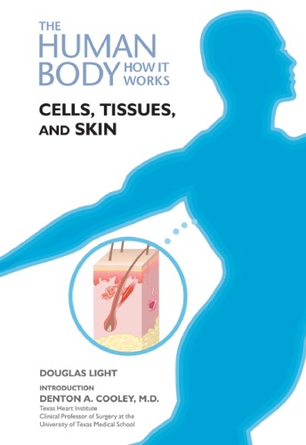 Cells Tissues And Skin Douglas B Light