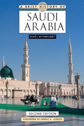 A Brief History Of Saudi Arabia 2nd Edition 2nd James Wynbrandt