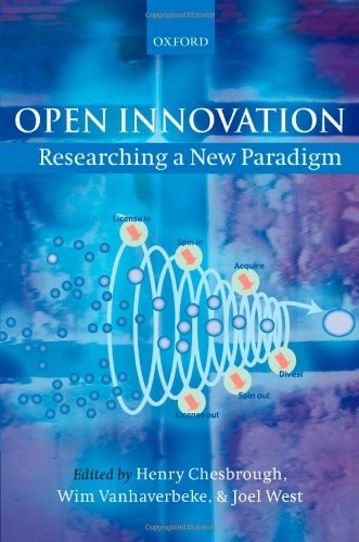 Open Innovation Researching A New Paradigm Henry Chesbrough